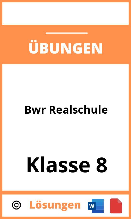 Bwr übungen 8 Klasse Realschule Zum Ausdrucken