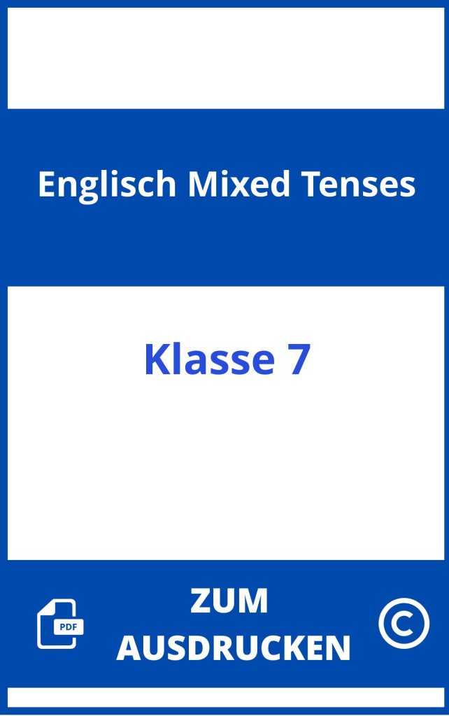 Mixed Tenses übungen Zum Ausdrucken