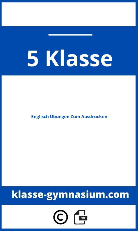 Englisch übungen Klasse 5 Gymnasium Bayern Zum Ausdrucken