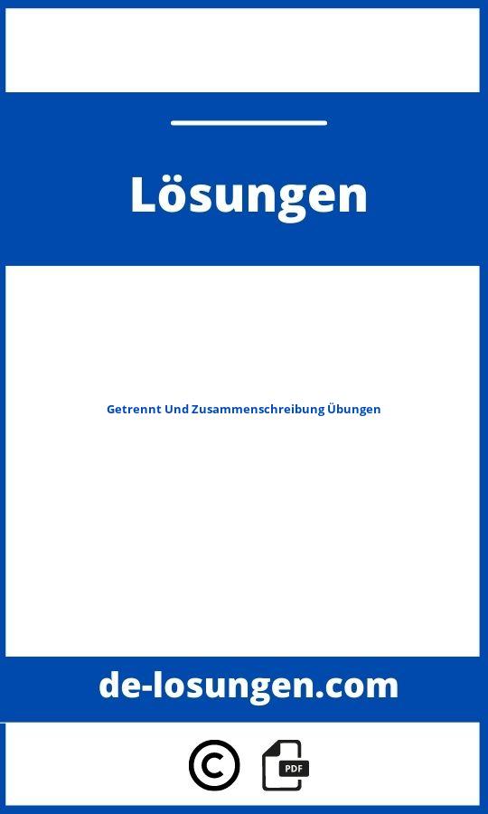 Getrennt Und Zusammenschreibung übungen Zum Ausdrucken